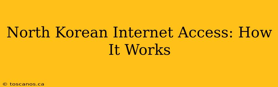 North Korean Internet Access: How It Works
